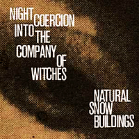 Night Coercion into the Company of Witches