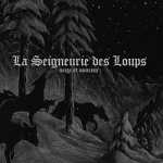 La seigneurie des loups