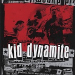 Kid Dynamite                     