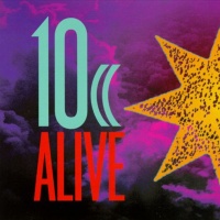  10cc Alive