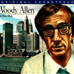 Woody Allen: More Movie Music