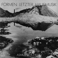 Formen Letzter Hausmusik