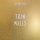 Thin Walls