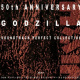 Godzilla: 50th Anniversary. Soundtrack Perfect Collection Box 3