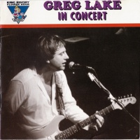 King Biscuit Flower Hour Presents Greg Lake In Concert 