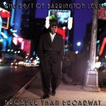 The Best Of Barrington Levy - Broader Than Broadway