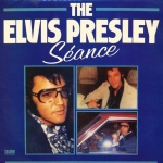 The Elvis Presley Seance