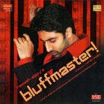 Bluffmaster!