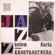 Jazz kolem Karla Krautgartnera