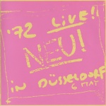 Neu! '72 Live! In Düsseldorf 