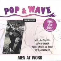 Pop & Wave Präsentiert: Men At Work