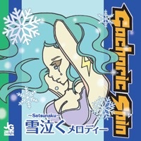 Snow Cry ~ setsunaku ~ Melody