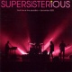 Supersisterious