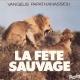 La Fete Sauvage 