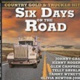 Country gold & Trucker hits - Six Days On The Road