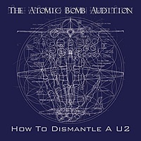 How to Dismantle a U2