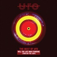 The Best of UFO (Will the Last Man Standing - Turn Out the Light)