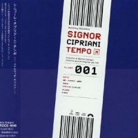 Signor Cipriani Tempo - Flight 001