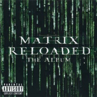 The Matrix Reloaded: The Album