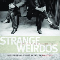 Strange Weirdos (Music From And Inspired By The Film Knocked Up)