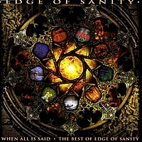 When All Is Said: The Best of Edge of Sanity