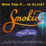 Who The F... Is Alice? (The Party Hits) 