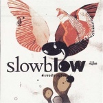 Slowblow