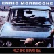 Ennio Morricone: Crime