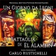 Un Giorno Da Leoni /  La Battaglia Di El Alamein