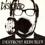 Destroy! Rebuild!