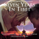 Seven Years in Tibet