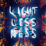 Lightlessness Is Nothing New 